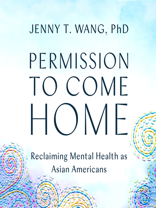 Title details for Permission to Come Home by Jenny Wang - Available